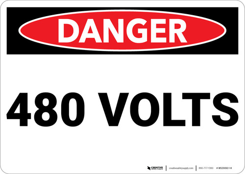 Danger: 480 Volts - Wall Sign