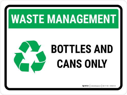 Waste Management - Cans And Bottles Only Landscape - Wall Sign