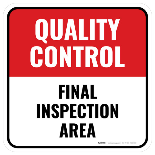 Quality Control: Final Inspection Area Square - Floor Sign