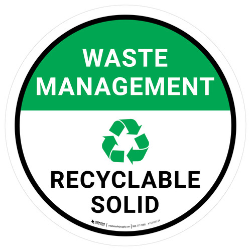 Waste Management: Recyclable Solid Round - Floor Sign