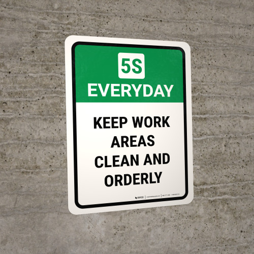 5S Everyday: Keep Work Areas Portrait - Wall Sign