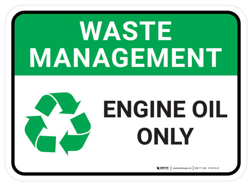 Waste Management: Recycle Engine Oil Recyclable Solid Recyclable Liquid Rectangular - Floor Sign
