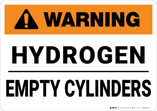 Warning: Hydrogen Empty Cylinders - Wall Sign
