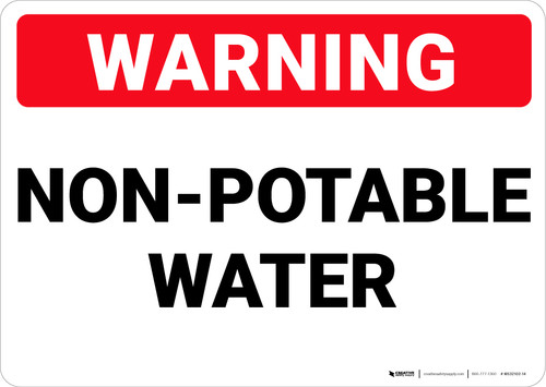 Warning: Non Potable Water - Wall Sign