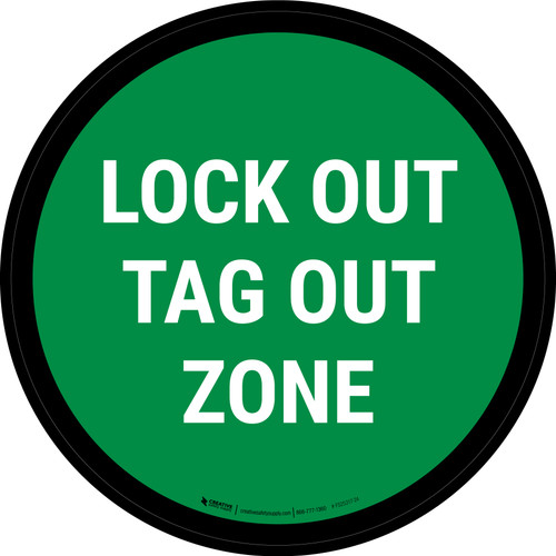 5S Lock Out Tag Out Zone Green Circular - Floor Sign