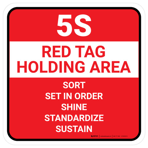 5S Red Tag Holding Area Square - Floor Sign