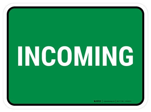 5S Incoming Green Rectangle - Floor Sign