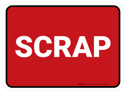 5S Scrap Red Rectangle - Floor Sign