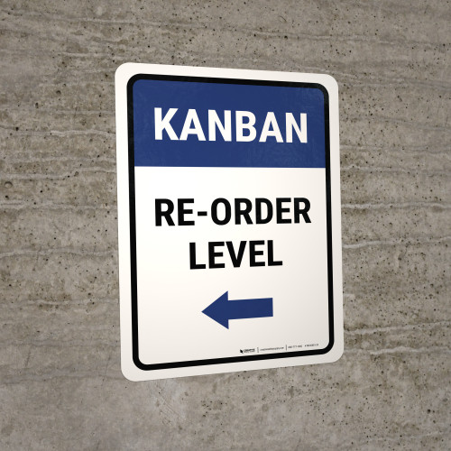 Kanban Re-order level Left Arrow Portrait - Wall Sign
