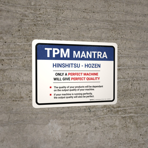 TPM Mantra Perfect Machine Landscape - Wall Sign