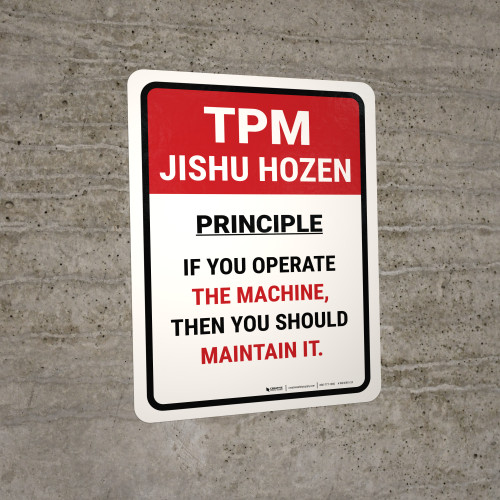 TPM Maintenance Principle Portrait - Wall Sign