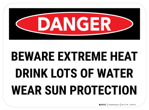Danger Beware Extreme Heat Rectangle - Floor Sign