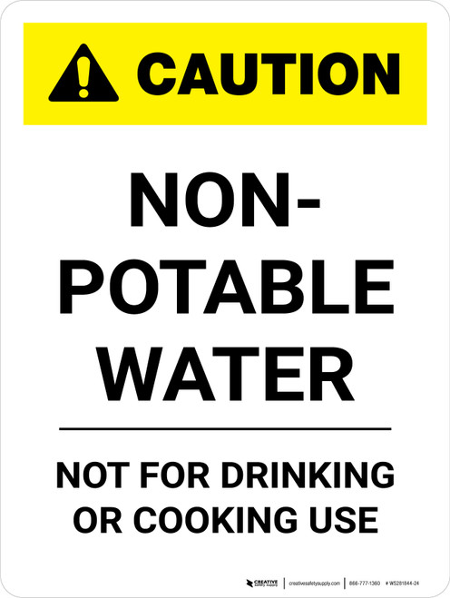 Caution: Non-Potable Water Portrait - Wall Sign
