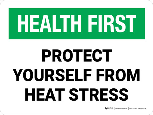 Health-First: Protect Yourself From Heat Stress Landscape - Wall Sign