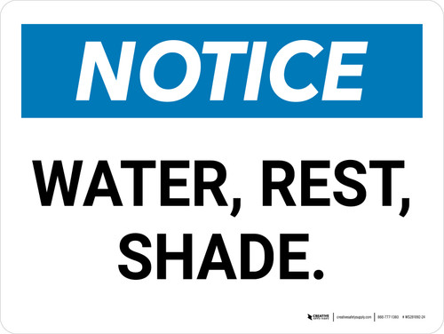 Notice: Water Rest Shade Landscape - Wall Sign