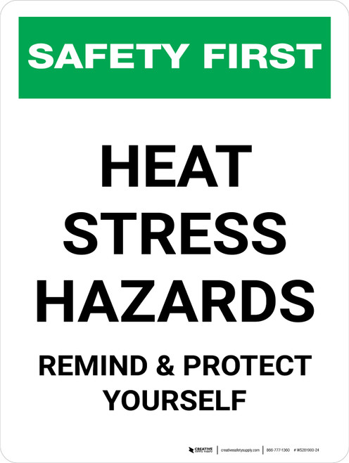 Safety First: Heat Stress Hazards Portrait - Wall Sign