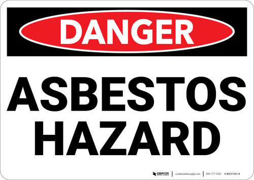 Danger: Public Health Asbestos Hazard - Wall Sign