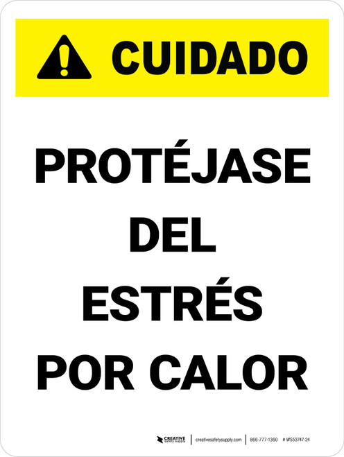 Caution: Protect Yourself From Heat Stress Spanish Portrait - Wall Sign
