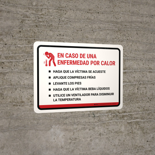 In Case Of A Heat Illness Spanish Landscape Wall Sign