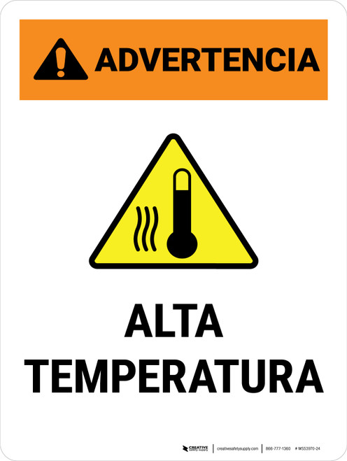 Warning: High Temperature Spanish Portrait - Wall Sign