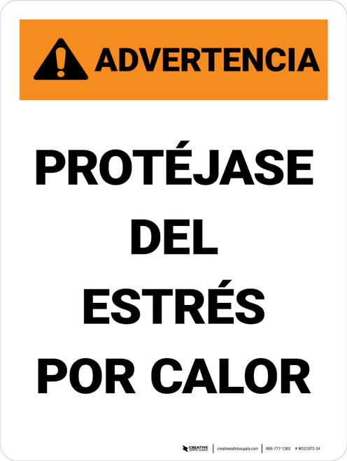 Warning: Protect Yourself From Heat Stress Spanish Portrait - Wall Sign