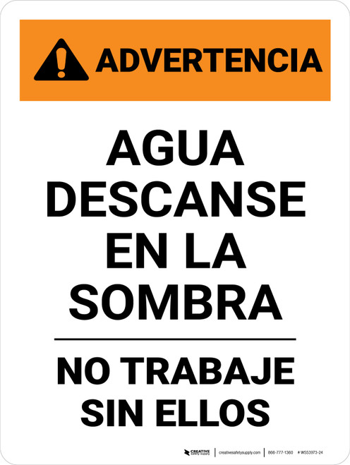 Warning: Water Rest Shade Don't Work Without Them Spanish Portrait - Wall Sign