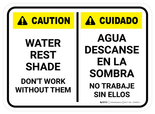 Caution: Portrait Water Rest Shade Don't Work Without Them Bilingual Spanish Rectangular - Floor Sign