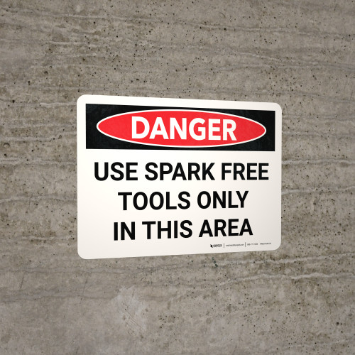 Danger: Use Spark Free Tools Only In This Area Landscape - Wall Sign