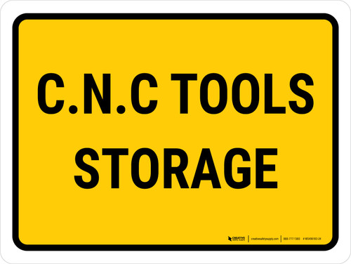 C.N.C Tools Storage Landscape - Wall Sign