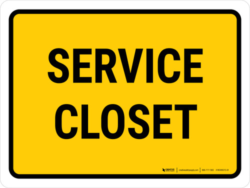 Service Closet Landscape - Wall Sign