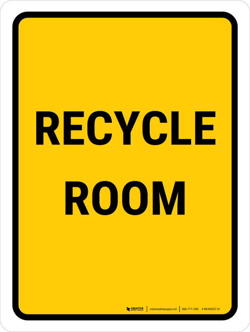 Recycle Room Portrait - Wall Sign