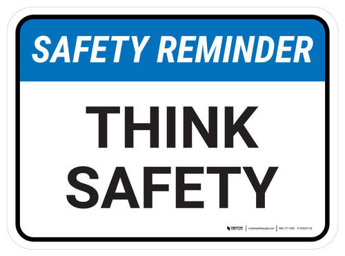 Safety Reminder: Think Safety Rectangular - Floor Sign