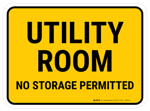 Utility Room No Storage Permitted Rectangular - Floor Sign
