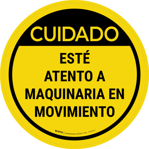Caution: Watch For Moving Equipment Spanish Circular - Floor Sign