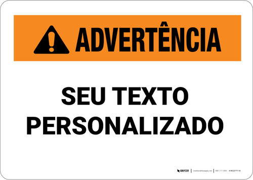 Custom ANSI Portuguese Warning Wall Sign