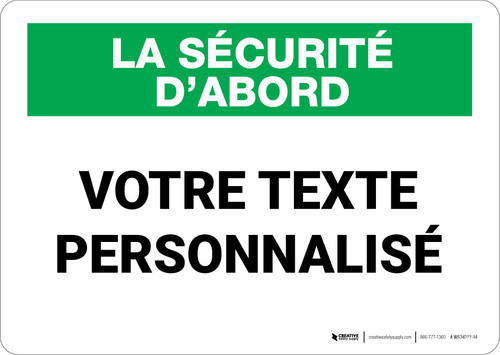 Custom French Safety First Wall Sign