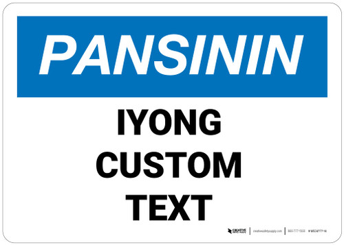 Custom OSHA Filipino Notice Wall Sign