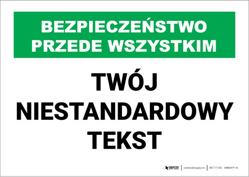 Custom Polish Safety First Label