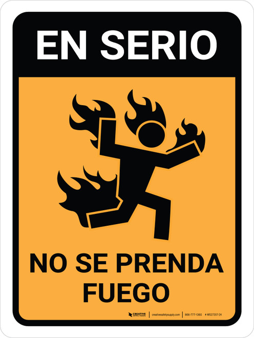 En Serio, En Llamas - Wall Sign