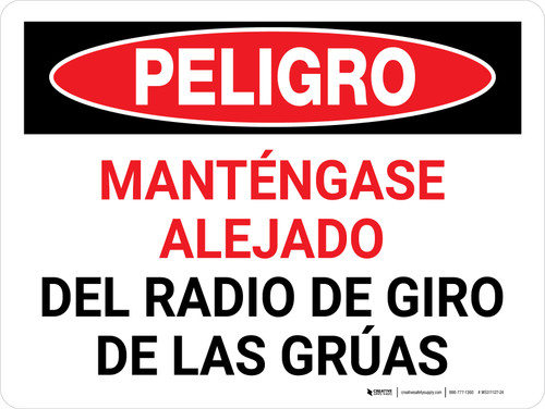 Peligro - Manténgase Alejado del Radio de Giro de las Grúas Horizontal - Wall Sign