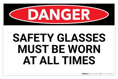 Danger: Safety Glasses (Wall)