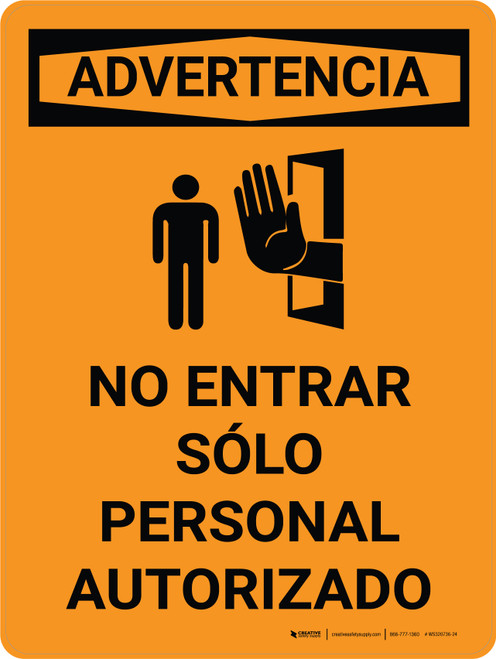Advertencia - No Entrar Sólo Personal Autorizado con Icono - Wall Sign Advertencia - No Entrar Sólo Personal Autorizado con Icono - Wall Sign
