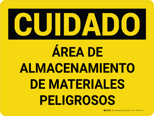 Cuidado - Área de Almacenamiento de Materiales Peligrosos - Wall Sign