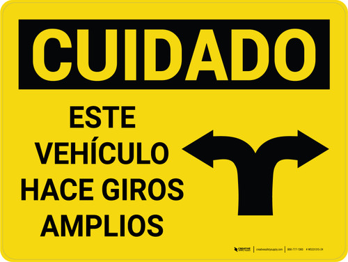 Cuidado - Giros Amplios V2 Horizontal - Wall Sign