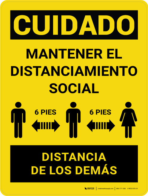 Cuidado - Mantener el Distanciamiento Social - 6 Pies de Distancia de los Demás Vertical - Wall Sign