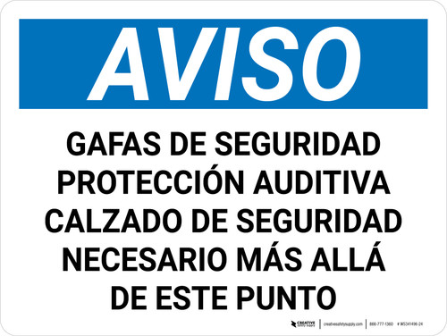 Aviso - Gafas de Seguridad Protección Auditiva Calzado Obligatorio - Wall Sign