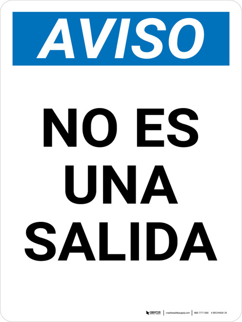 Aviso de Que no es una Salida Vertical - Wall Sign