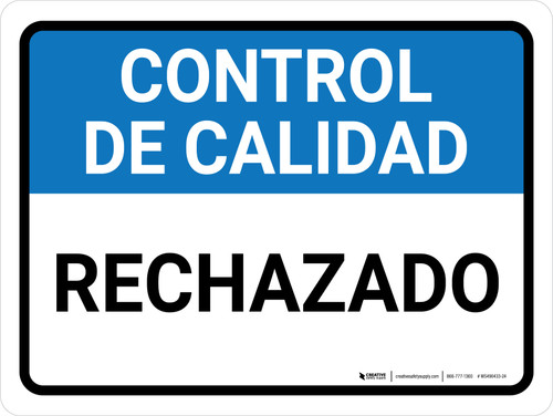 Control de Calidad - Rechazado Horizontal - Wall Sign