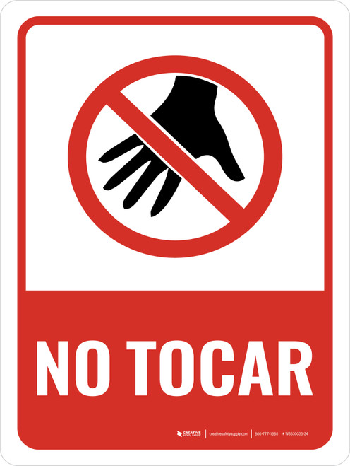 No Tocar - Wall Sign