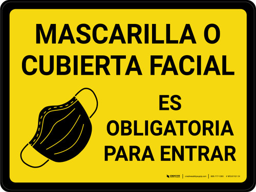 Es necesario llevar mascarilla o cubrirse la cara para entrar - Wall Sign